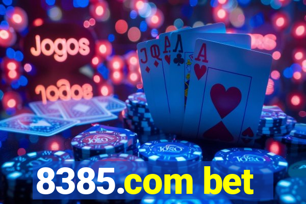 8385.com bet